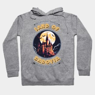 Welcome to Land of Barovia Hoodie